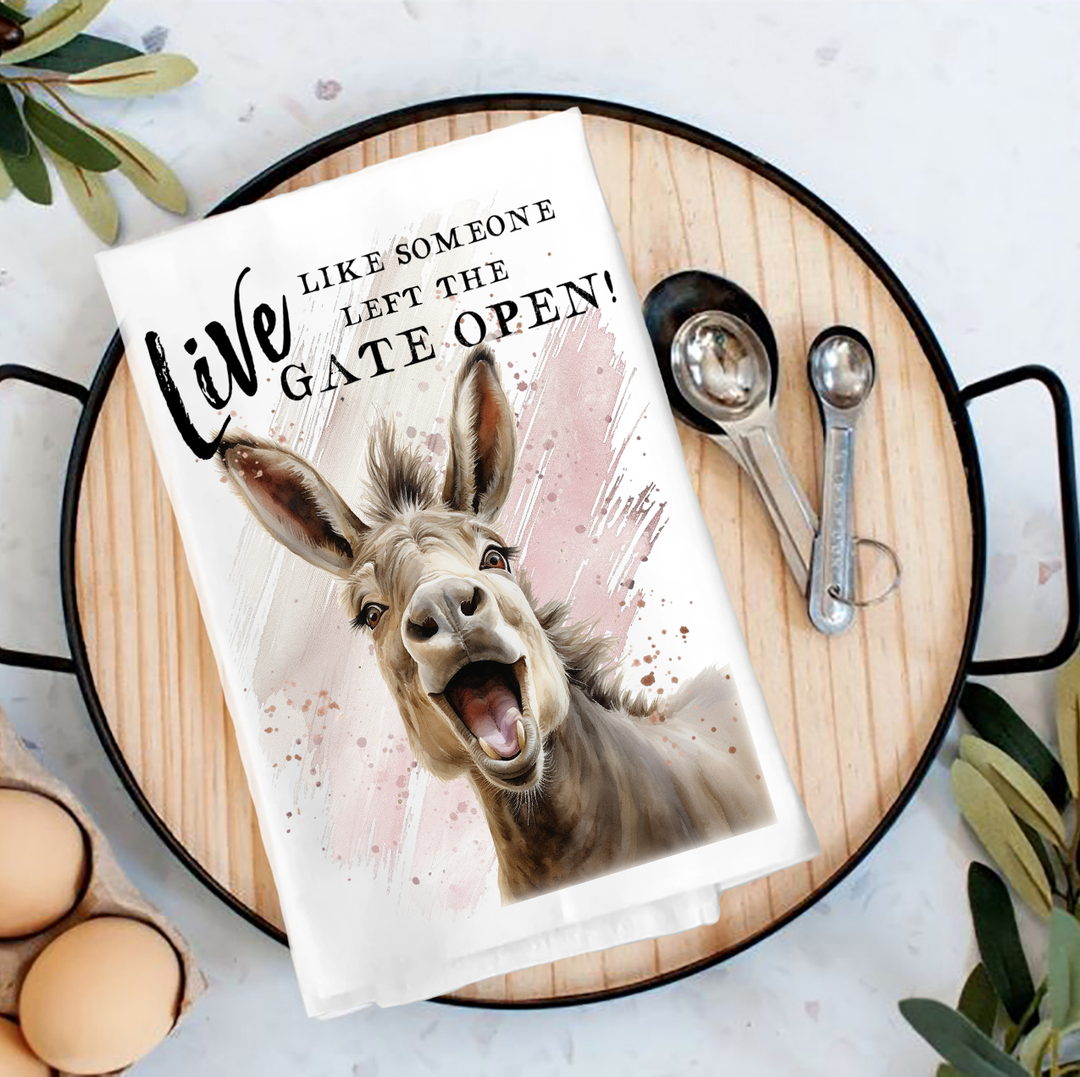 Donkey Tea Towel - Live Like you Left the Gate Open