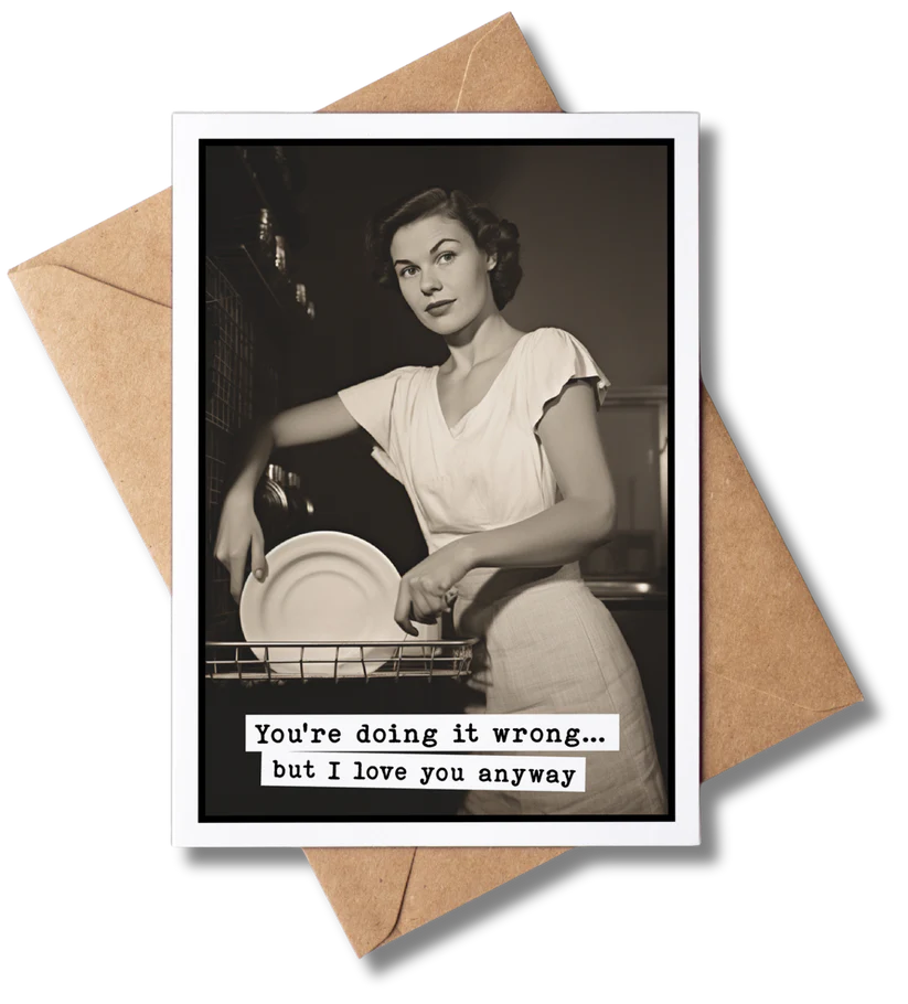 Funny Greeting Card - You're Doing It Wrong ...