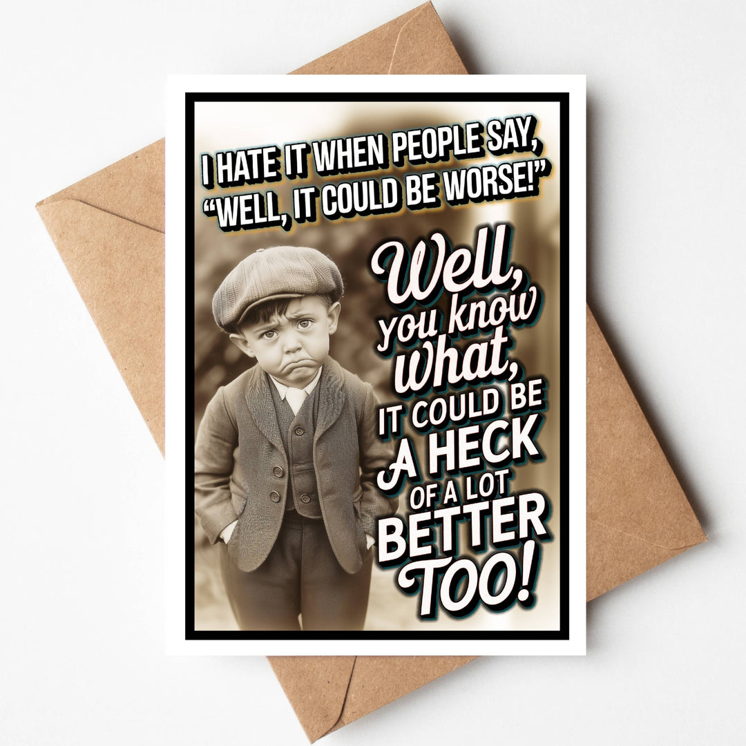 Funny Sympathy Greeting Card   I hate it when ...l.