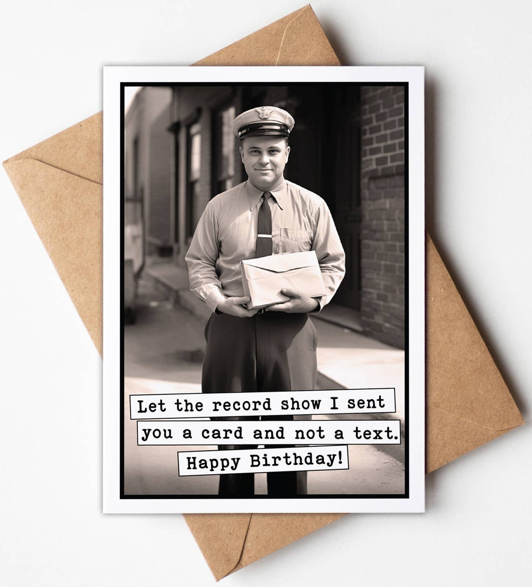 Funny Birthday Greeting Card - Let the record show I sent ...